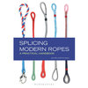 D-Splicer - Splicing Modern Ropes Hardback Book
